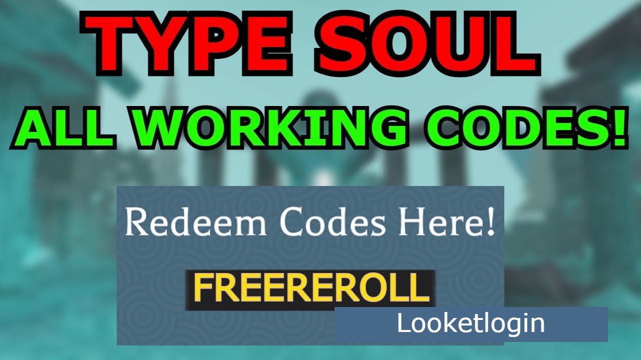 Type Soul Codes