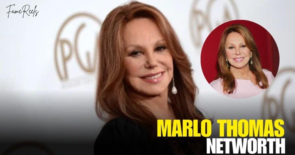 Marlo Thomas Net Worth