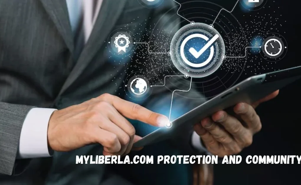 MyLiberla.com Protection and Community