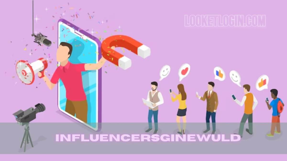 Influencersginewuld